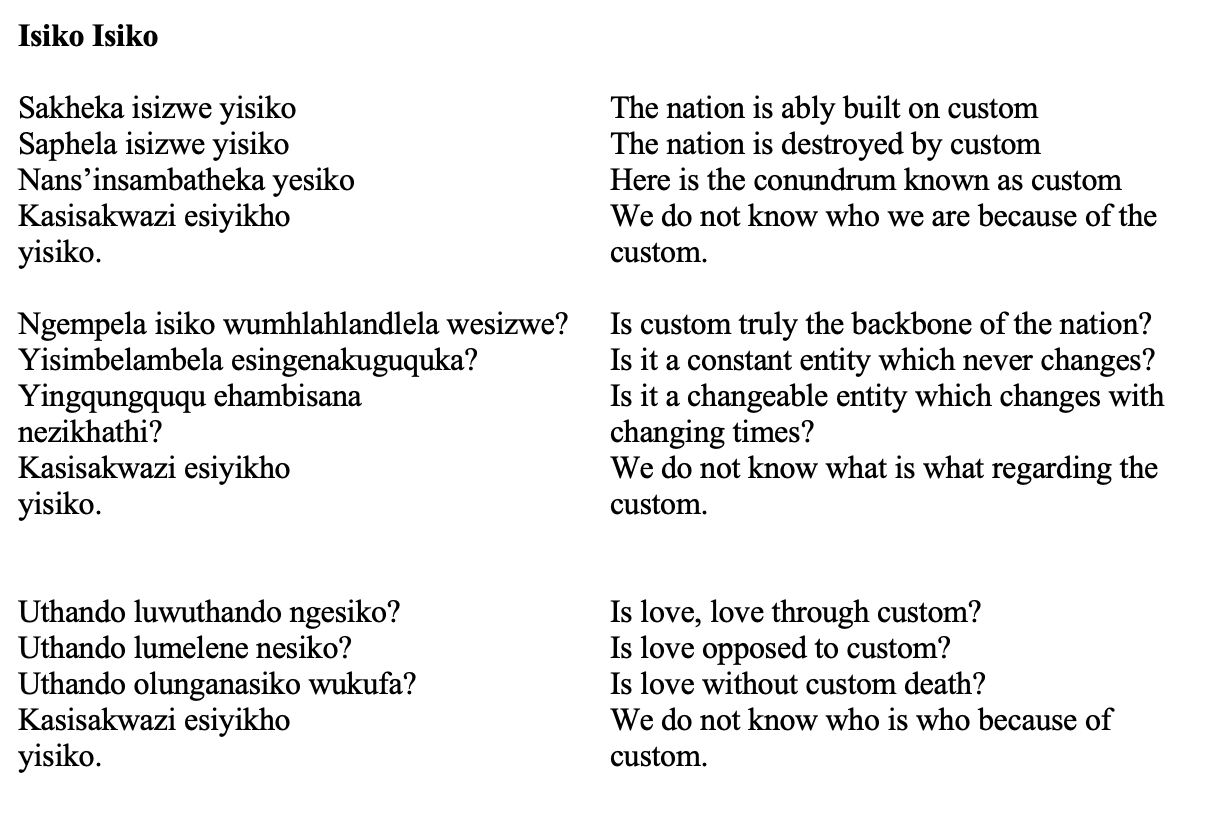 The translations to these songs were done by the librettist, Christian Themba Msimang.